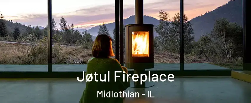 Jøtul Fireplace Midlothian - IL
