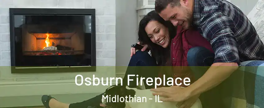  Osburn Fireplace Midlothian - IL