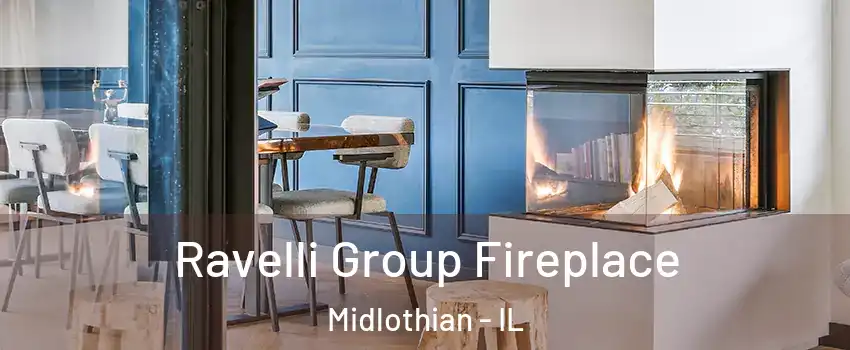  Ravelli Group Fireplace Midlothian - IL